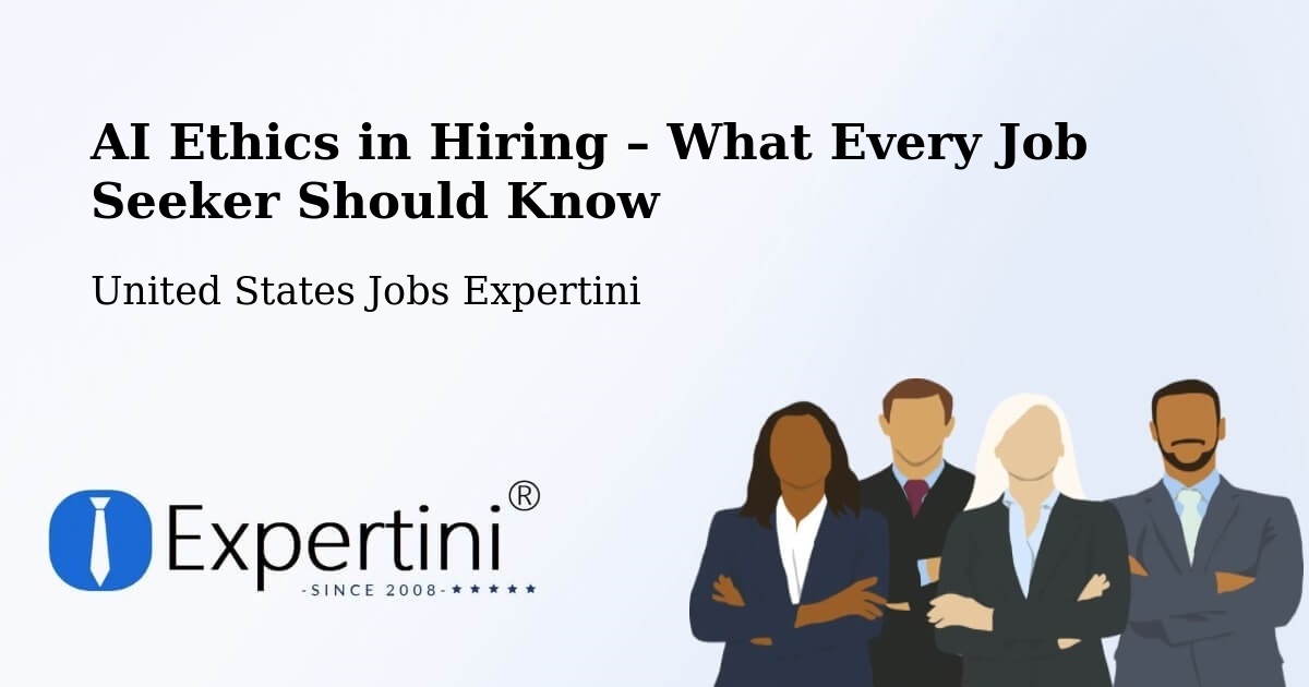 AI Ethics in Recruitment & Hiring – Van Wert - Van Wert, United States Jobs Expertini